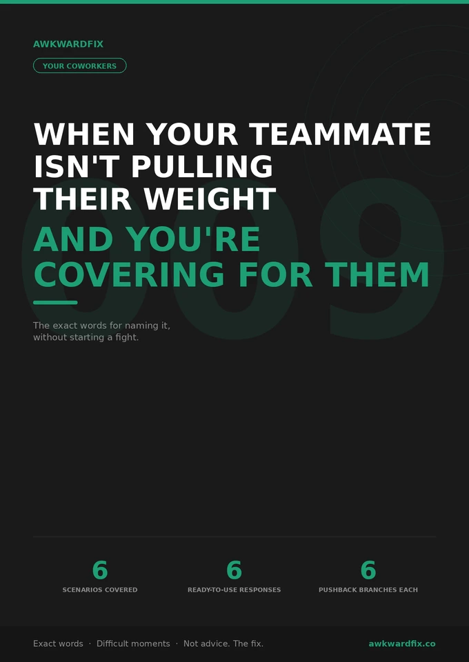 Someone on Your Team Isn't Pulling Their Weight — AwkwardFix Guide 009